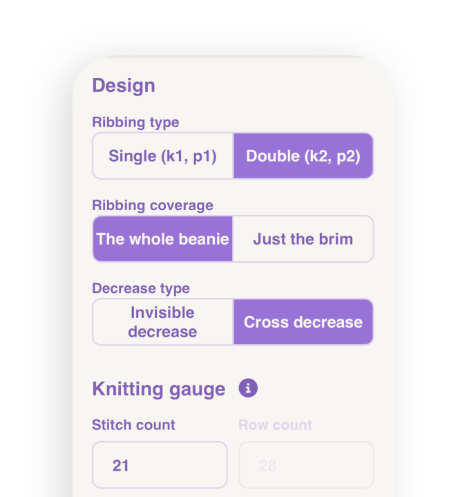 Generate a custom beanie knitting pattern for any yarn and gauge. Choose a size or enter your own measurements to create a fully customized beanie with a folded brim, choice of ribbed or stockinette stitch and two different options for shaping the crown.